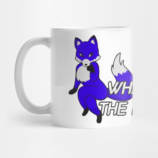 What does the fox say? - Blue by Brony Designs